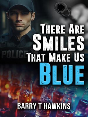 cover image of There Are Smiles That Make Us Blue